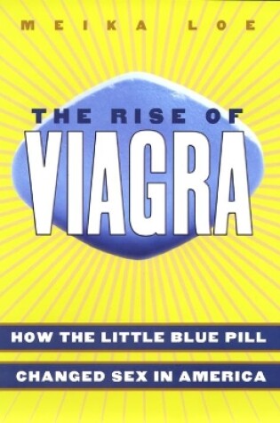 Cover of The Rise of Viagra