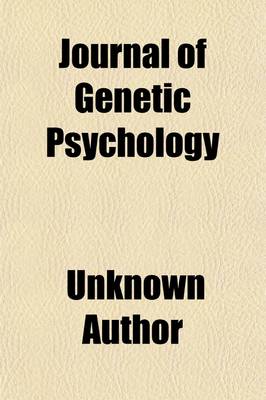 Book cover for Journal of Genetic Psychology Volume 18