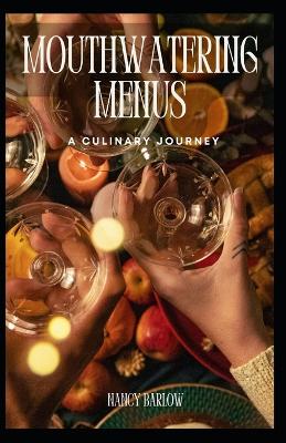 Book cover for Mouthwatering Menus