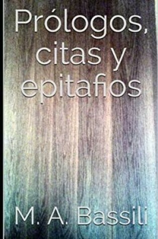Cover of Prólogos, citas y epitafios