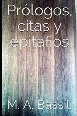 Book cover for Prólogos, citas y epitafios