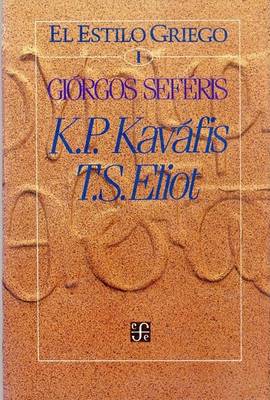 Book cover for Estilos Griegos I - Kavafis K . P. Eliot