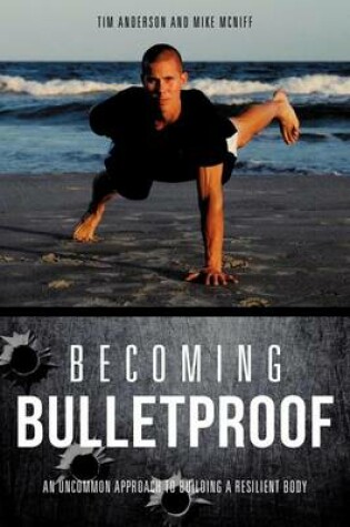 Cover of Becoming Bulletproof