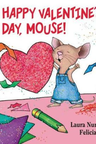 Cover of Happy Valentine's Day, Mouse! Lap Edition