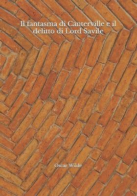 Book cover for Il fantasma di Canterville e il delitto di Lord Savile