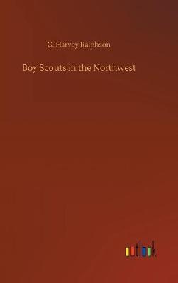 Book cover for Boy Scouts in the Northwest