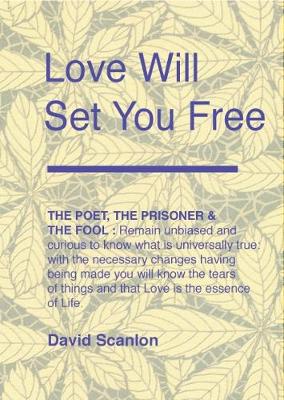 Book cover for Love Will Set You Free