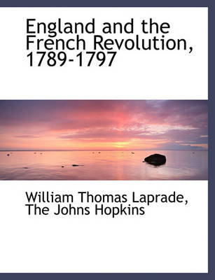 Book cover for England and the French Revolution, 1789-1797