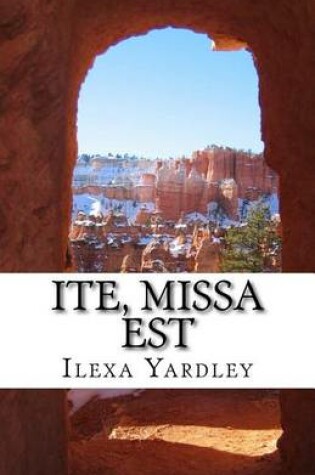 Cover of Ite, Missa Est