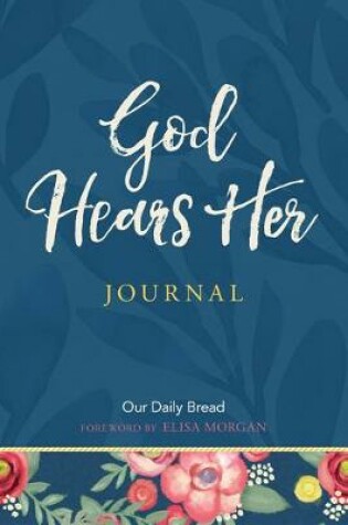 Cover of God Hears Her Journal