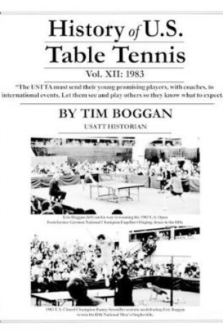 Cover of History of U.S. Table Tennis Volume 12