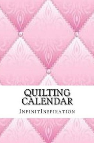 Cover of Quilting Calendar