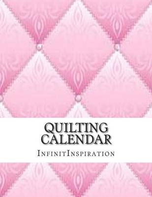 Book cover for Quilting Calendar