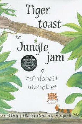 Cover of Tiger Toast to Jungle Jam