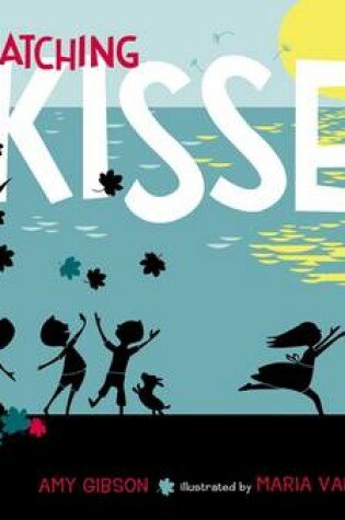 Cover of Catching Kisses