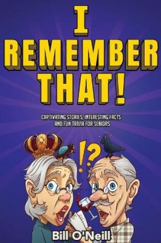 Cover of I Remember That!