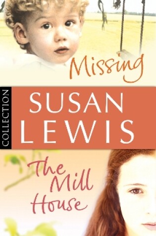 Cover of Susan Lewis Bundle: Missing/ The Mill House