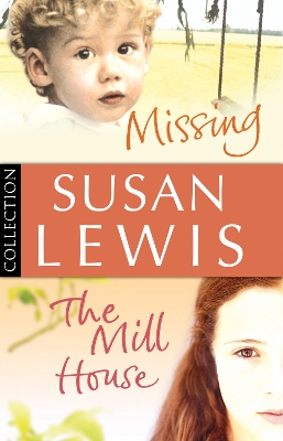 Book cover for Susan Lewis Bundle: Missing/ The Mill House