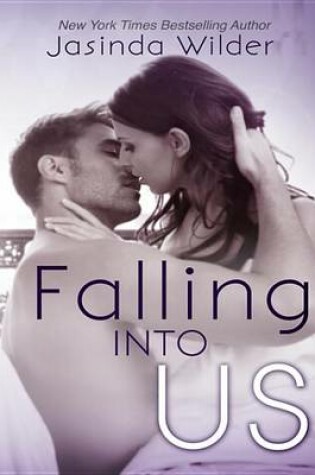 Cover of Falling Into Us