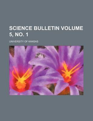 Book cover for Science Bulletin Volume 5, No. 1