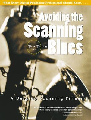 Book cover for Avoiding the Scanning Blues