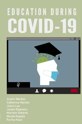 Book cover for Education during COVID-19