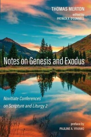 Cover of Notes on Genesis and Exodus