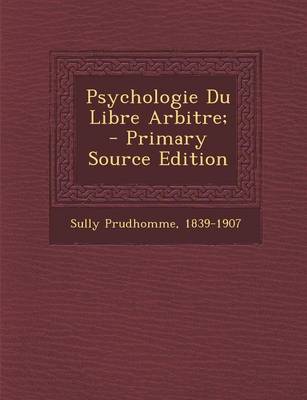 Book cover for Psychologie Du Libre Arbitre;