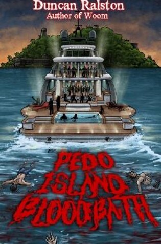 Cover of Pedo Island Bloodbath