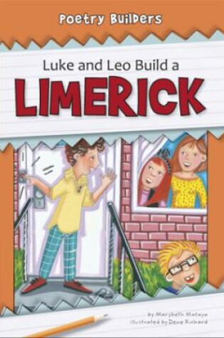 Cover of Luke and Leo Build a Limerick