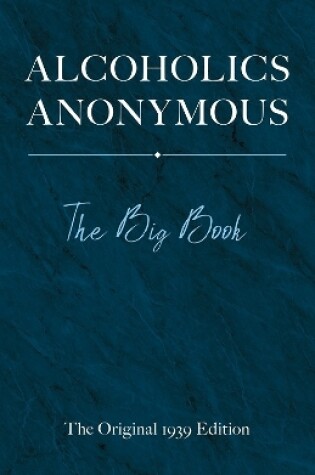 Cover of Alcoholics Anonymous: The Big Book