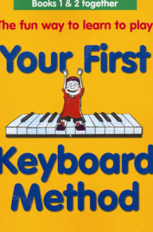 Cover of Your First Keyboard Method Omnibus Edition