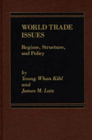 Cover of World Trade Issues