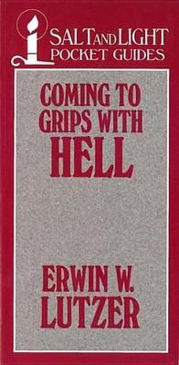 Book cover for Coming to Grips with Hell