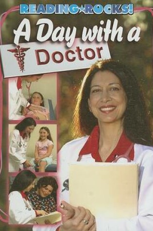 Cover of A Day with a Doctor