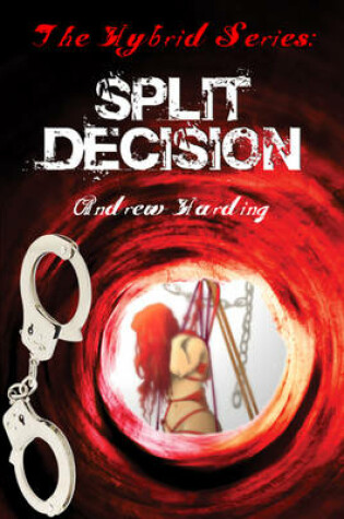 Cover of Spilt Decision