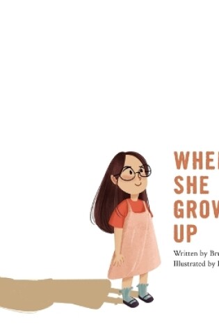 Cover of When She Grows Up