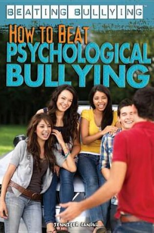 Cover of How to Beat Psychological Bullying