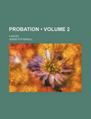 Book cover for Probation (Volume 2); A Novel