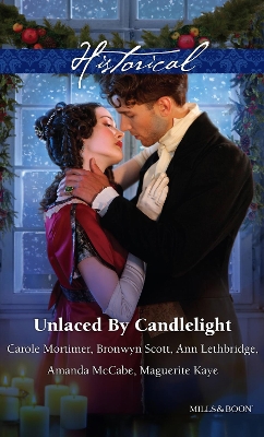 Book cover for Unlaced By Candlelight/Not Just A Seduction/An Officer But No Gentleman/One Night With The Highlander/Running Into Temptation/How To
