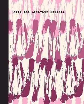 Book cover for Food and Activity Journal