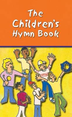 Book cover for The Children's Hymn Book - Words