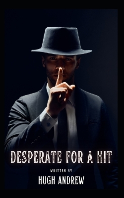 Book cover for Desperate For a Hit