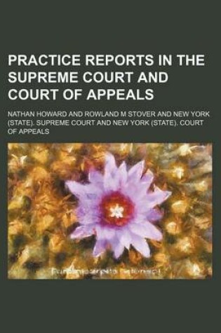 Cover of Practice Reports in the Supreme Court and Court of Appeals Volume 24