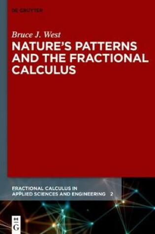 Cover of Nature's Patterns and the Fractional Calculus