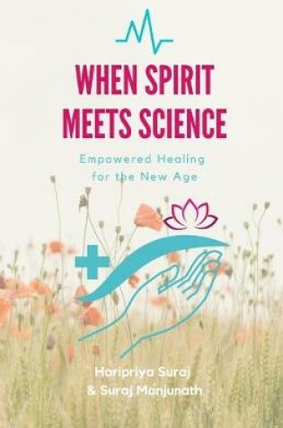 Cover of When Spirit Meets Science