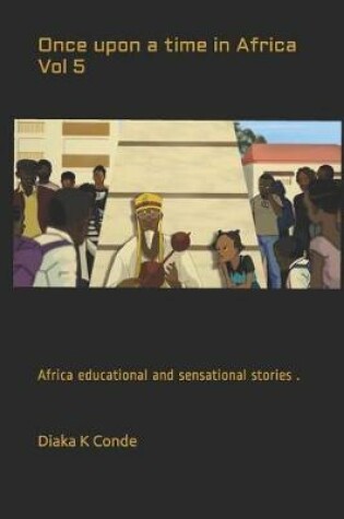 Cover of Once upon a time in Africa Vol 5