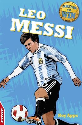 Book cover for EDGE: Dream to Win: Leo Messi