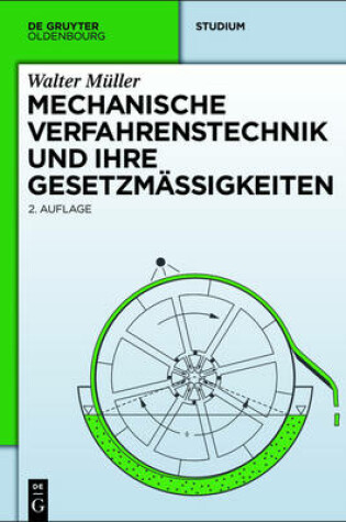 Cover of Mechanische Verfahrenstechnik Und Ihre Gesetzmassigkeiten