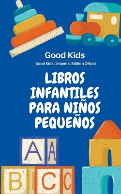 Book cover for Libros Infantiles Para Niños Pequeños